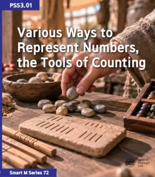 Various Ways to Represent Numbers, the Tools of Counting